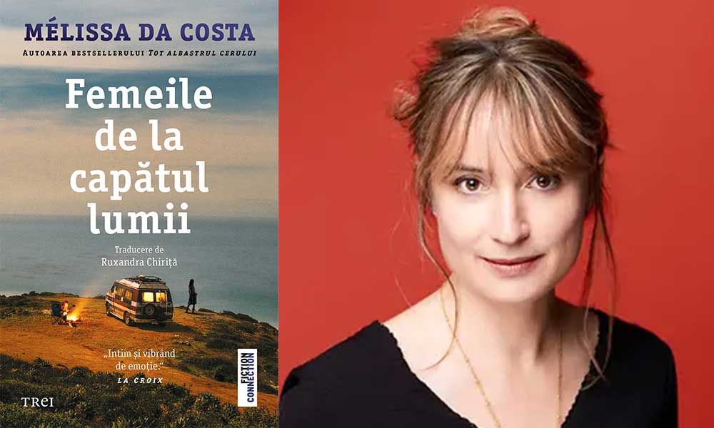 „Femeile de la capătul lumii” de Mélissa Da Costa (fragment)